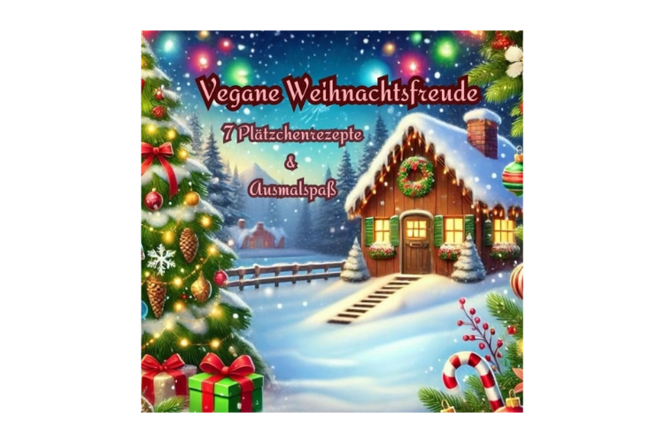 Vegane Weihnachtsfreude Vegane Weihnachtsfreude - Nicole Scholz